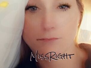 MissRight