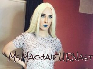 MsMachaifURNasty