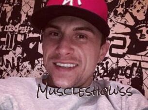 Muscleshowss