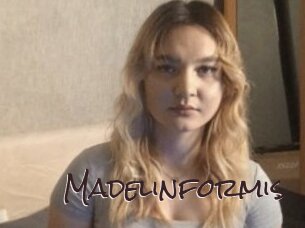 Madelinformis