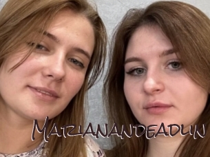 Marianandeadlin