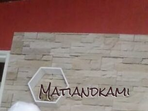 Matiandkami