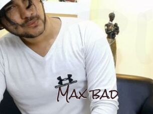 Max_bad