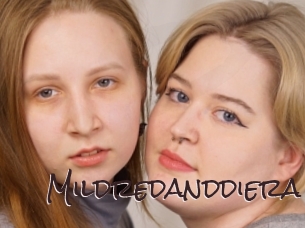 Mildredanddiera
