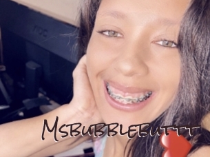 Msbubblebuttt