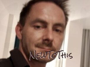 NewToThis