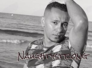 Naughtystrong