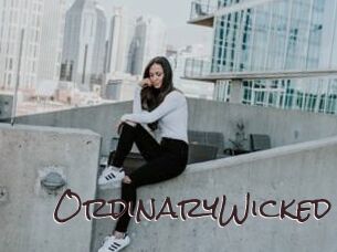 OrdinaryWicked