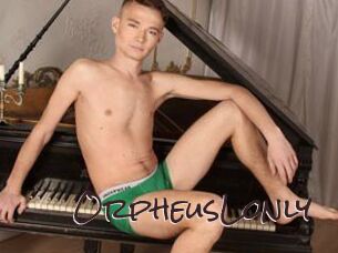 OrpheusLonly