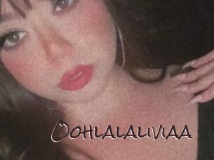 Oohlalaliviaa