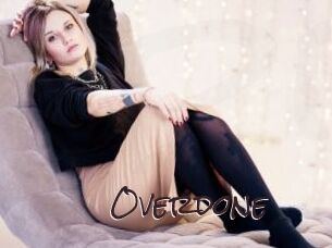 Overdone