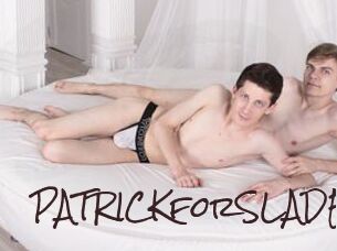 PATRICKforSLADE