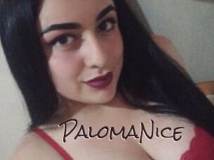 PalomaNice