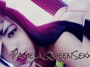 PamelaQueenSexx