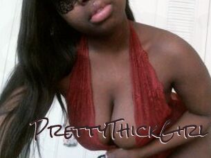 PrettyThickGirl