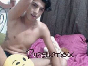 Pipehotxxx