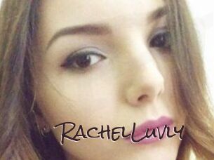 RachelLuvly