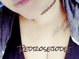 Redrosejodee