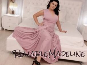 ReliableMadeline
