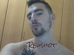 Reushot