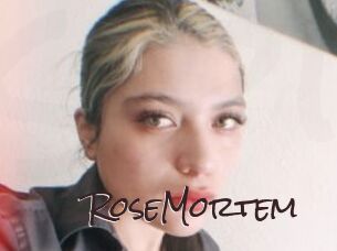 RoseMortem