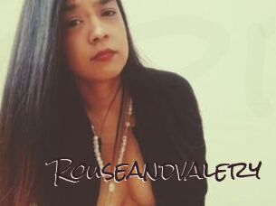 Rouseandvalery