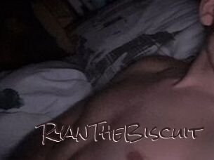 RyanTheBiscuit