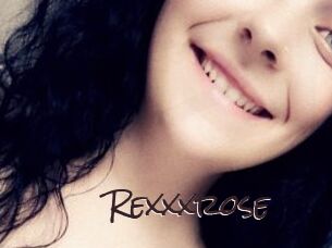 Rexxxrose