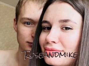 Roseandmike