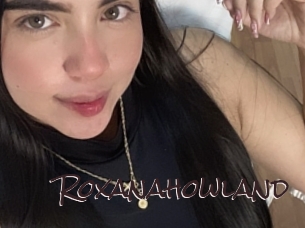 Roxanahowland