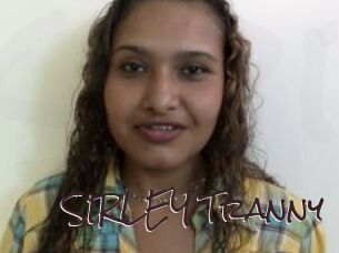 SIRLEY_Tranny