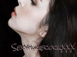 SexyhugecockXXX