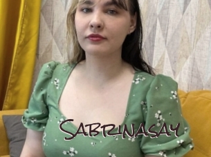 Sabrinasay