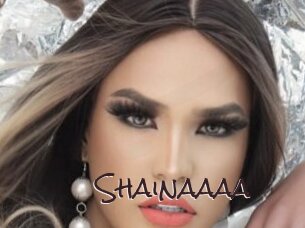 Shainaaaa