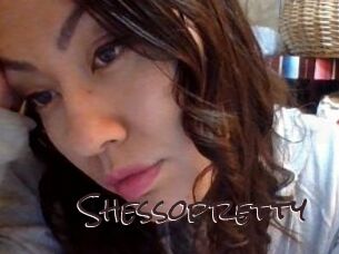 Shessopretty