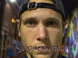 Spoiledmtnkid