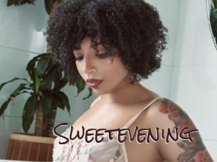Sweetevening