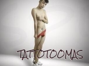 TATTOTOOMAS