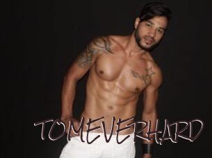 TOMEVERHARD