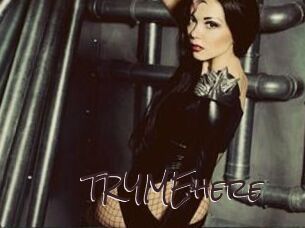 TRYMEhere