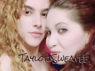 TaylorSweatee