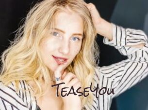 TeaseYou