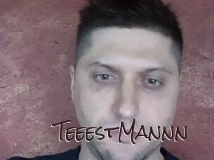 TeeestMannn