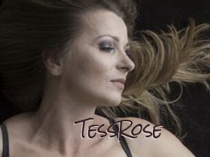 TessRose