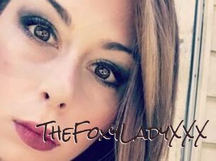 TheFoxyLadyXXX