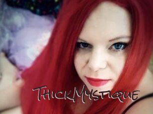 ThickMystique