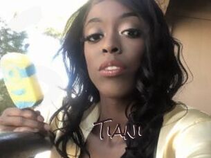 Tiani