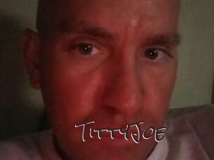 TittyJoe