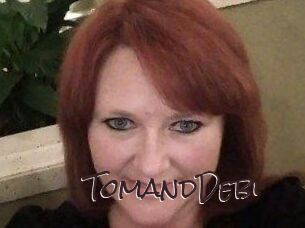 TomandDebi