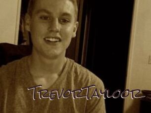 TrevorTayloor